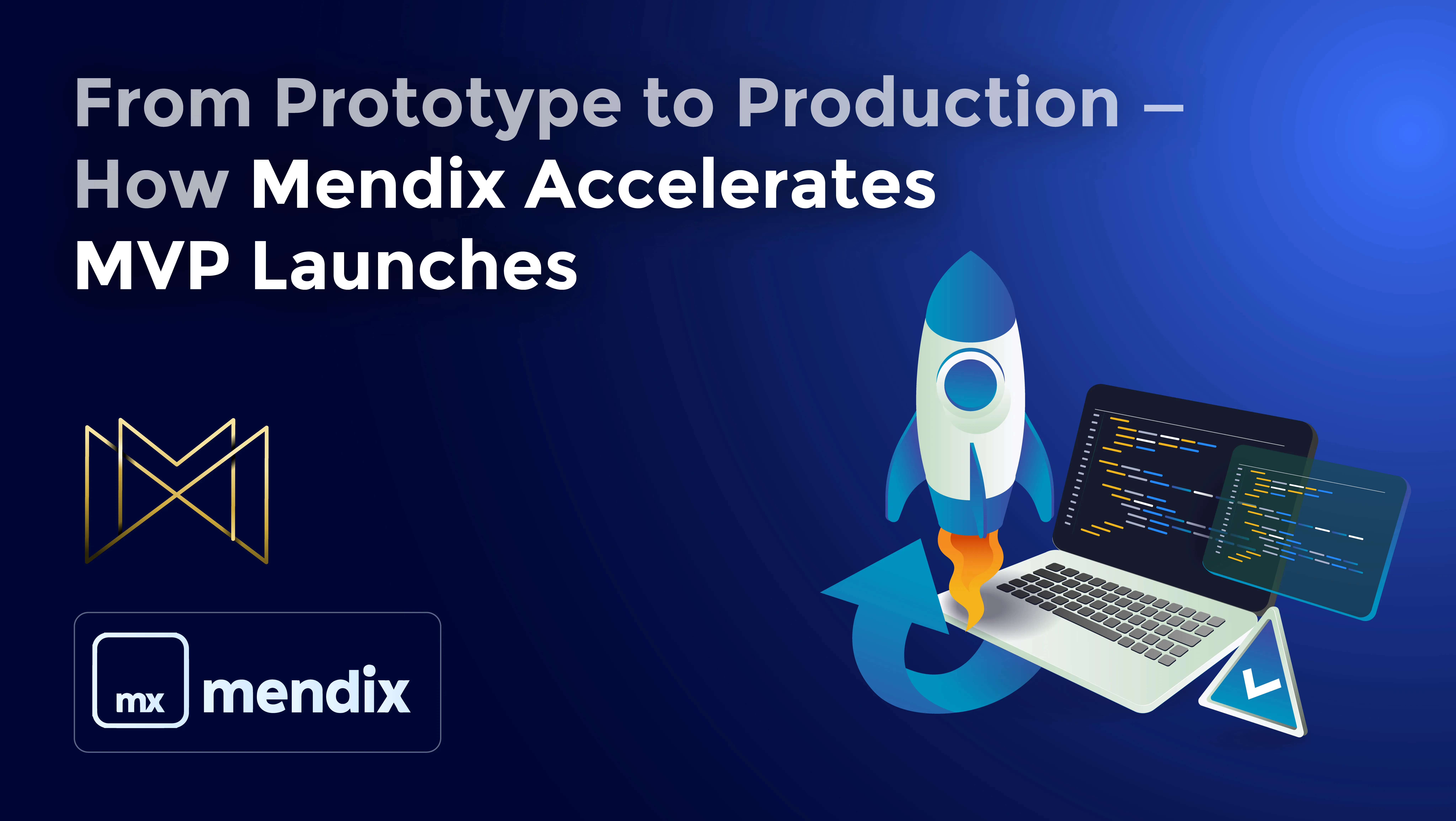 How-Mendix-Accelerates-MVP-Launches