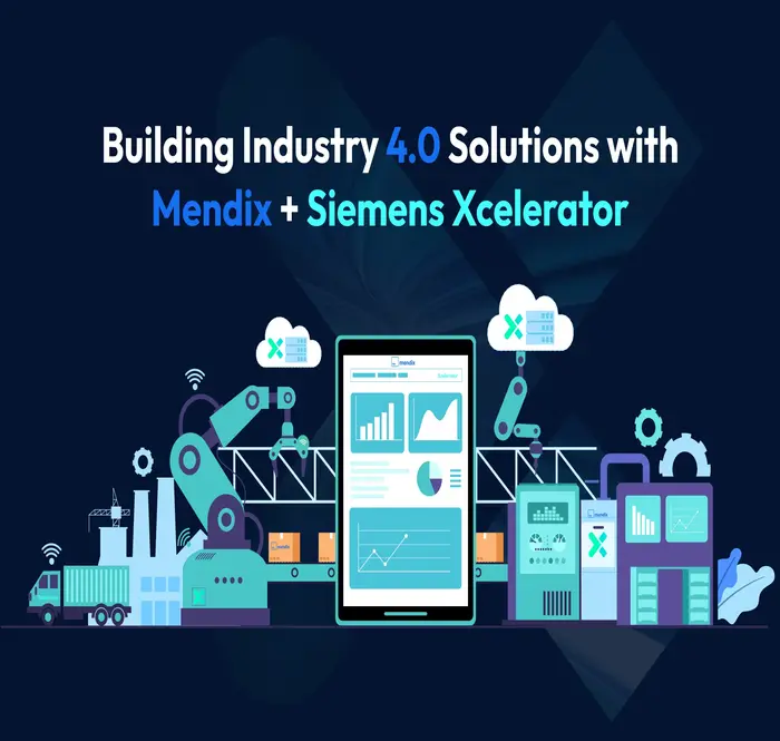 Building Industry 4.0 Solutions with Mendix + Siemens Xcelerator