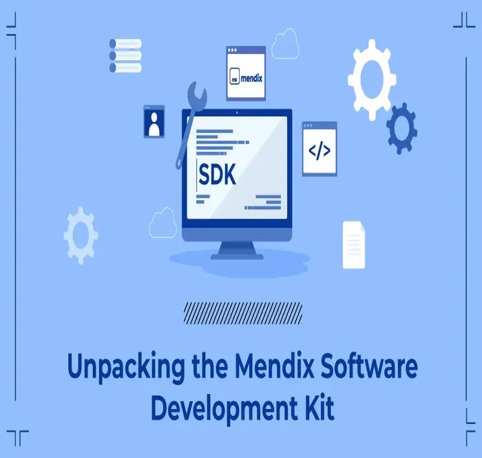 Unpacking the Mendix Software Development Kit