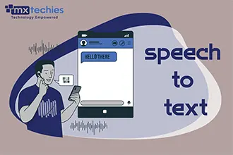 Speech to text